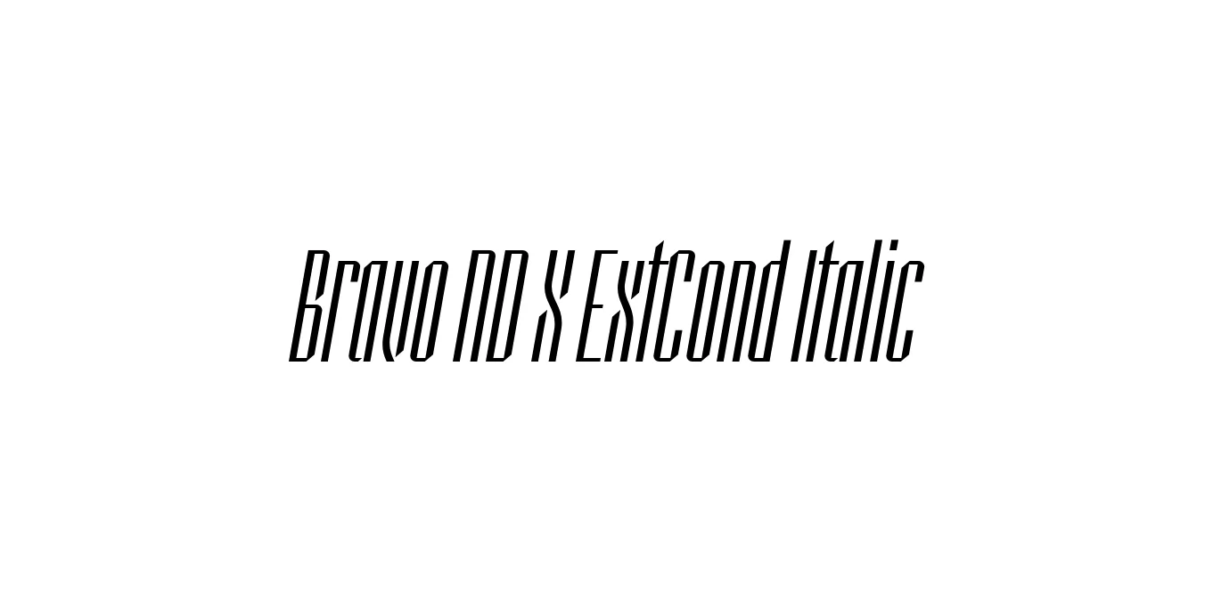 Bravo ND X ExtCond Italic Font Preview