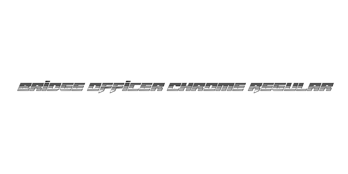 Bridge OFFicer Chrome Regular Font Preview