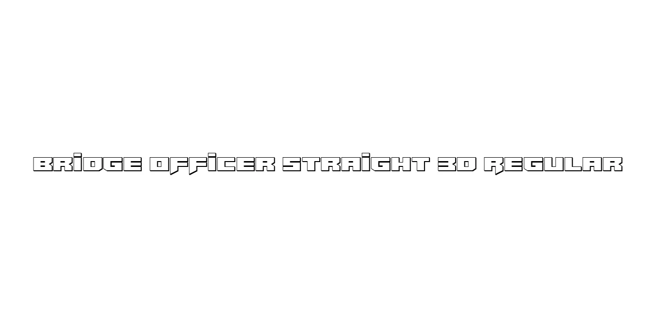 Bridge OFFicer Straight 3D Regular Font Preview