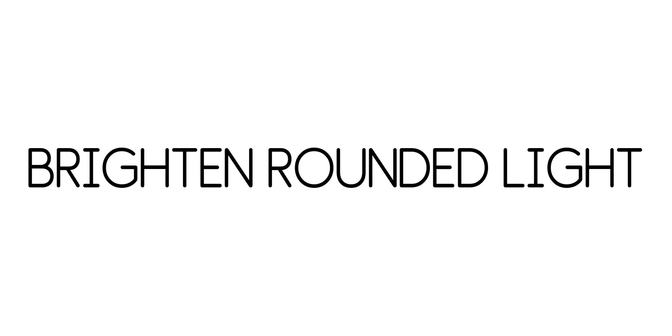Brighten Rounded Light Font Preview