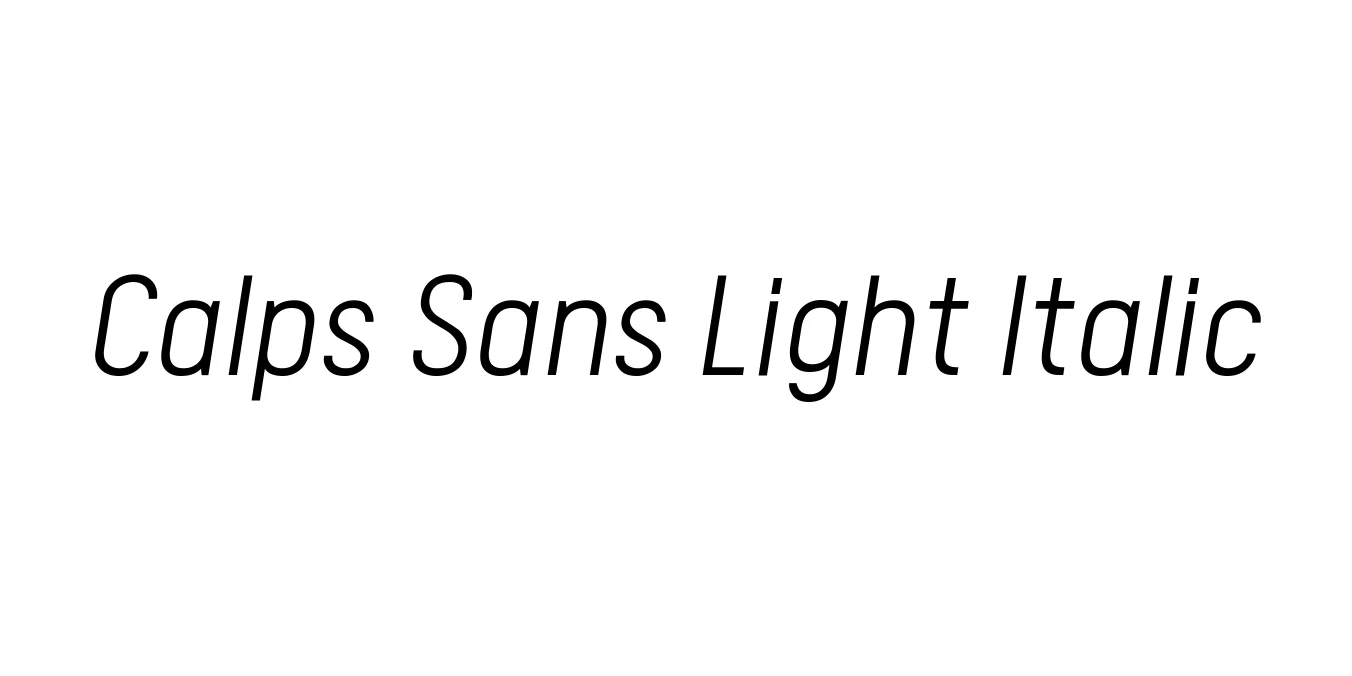 Calps Sans Light Italic Font Preview