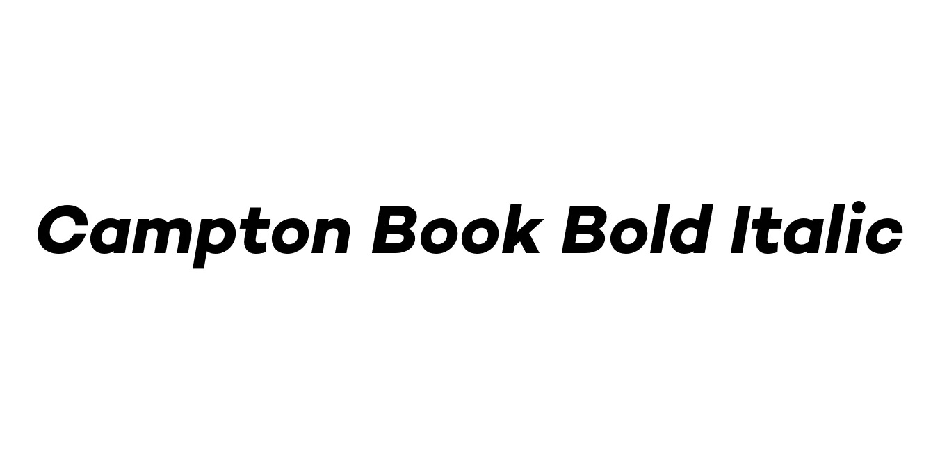Campton Book Bold Italic Font Preview