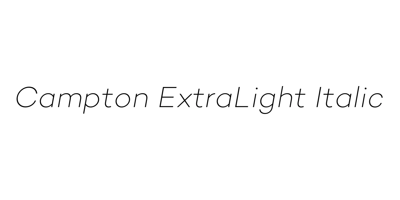 Campton ExtraLight Italic Font Preview