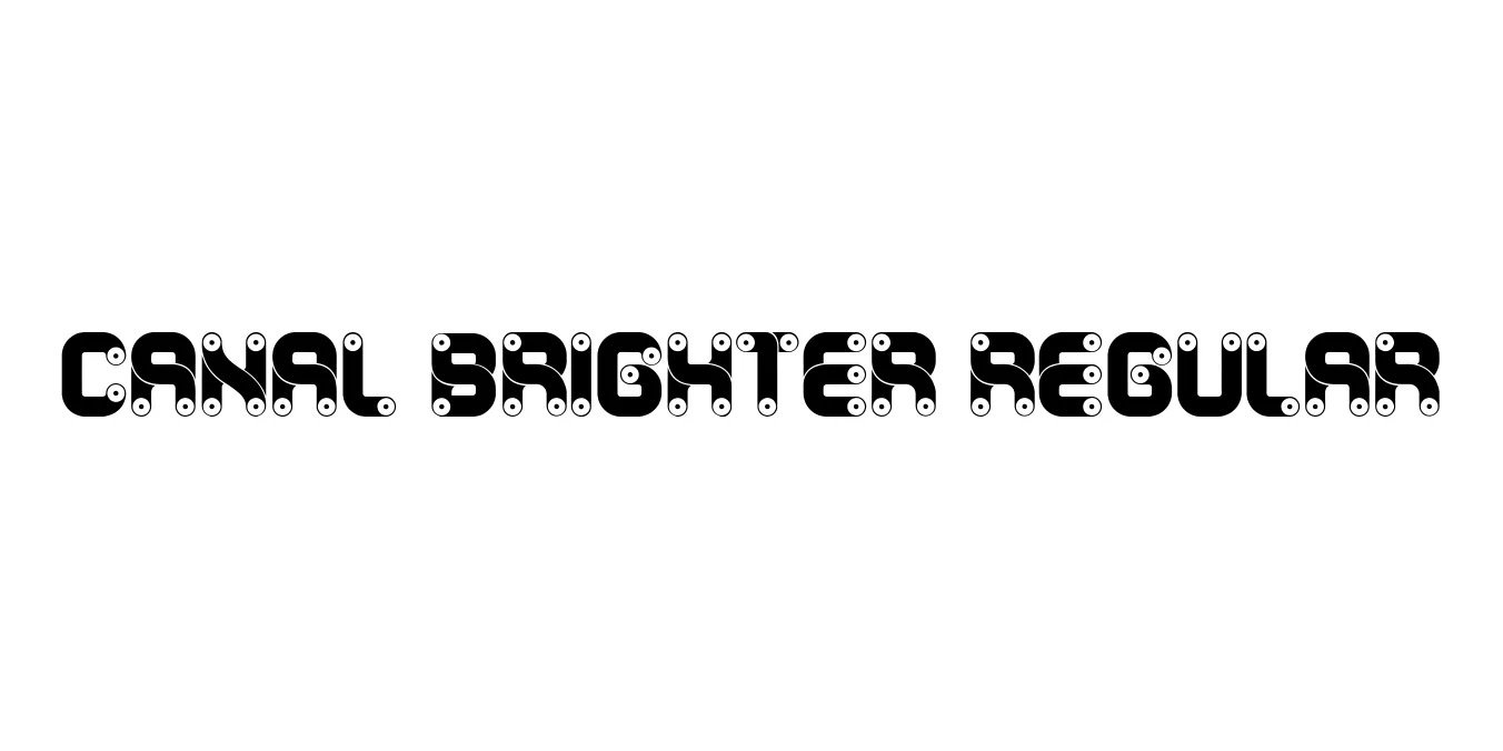 Canal Brighter Regular Font Preview