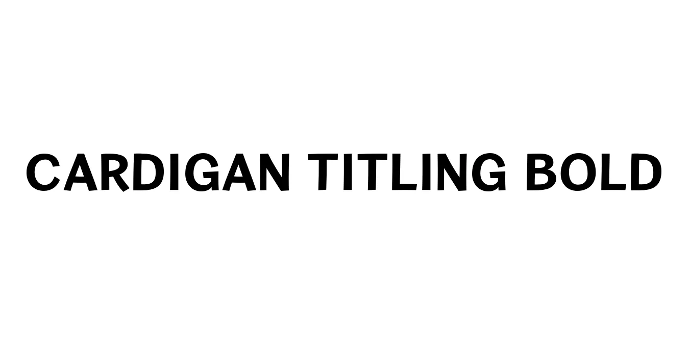 Cardigan Titling Bold Font Preview