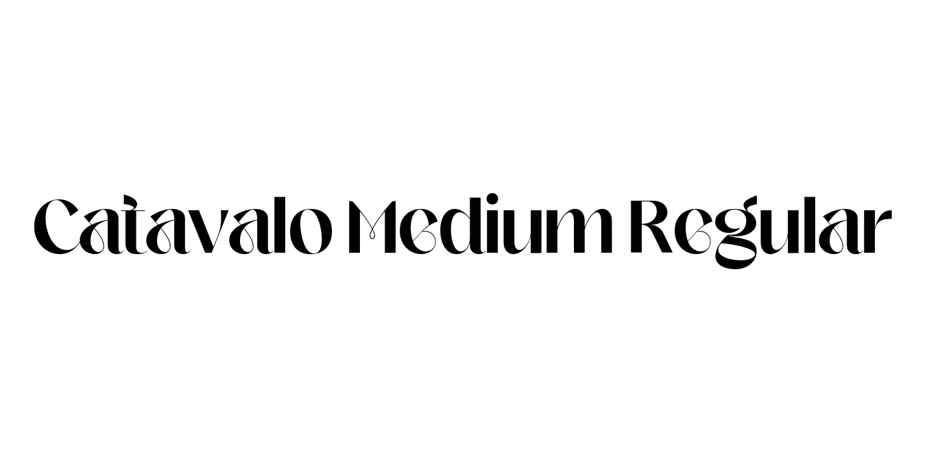 Catavalo Medium Regular Font Preview