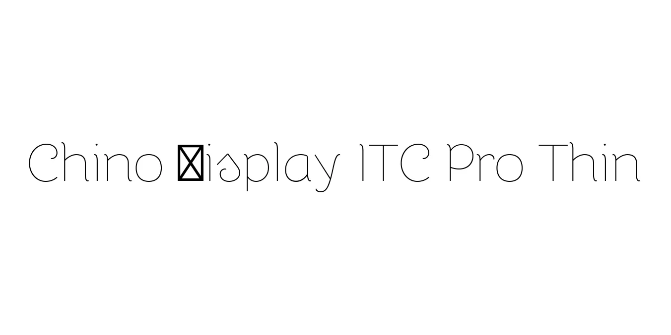 Chino Display ITC Pro Thin Font Preview