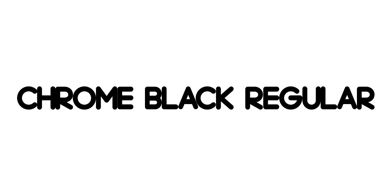 Chrome Black Regular Font Preview