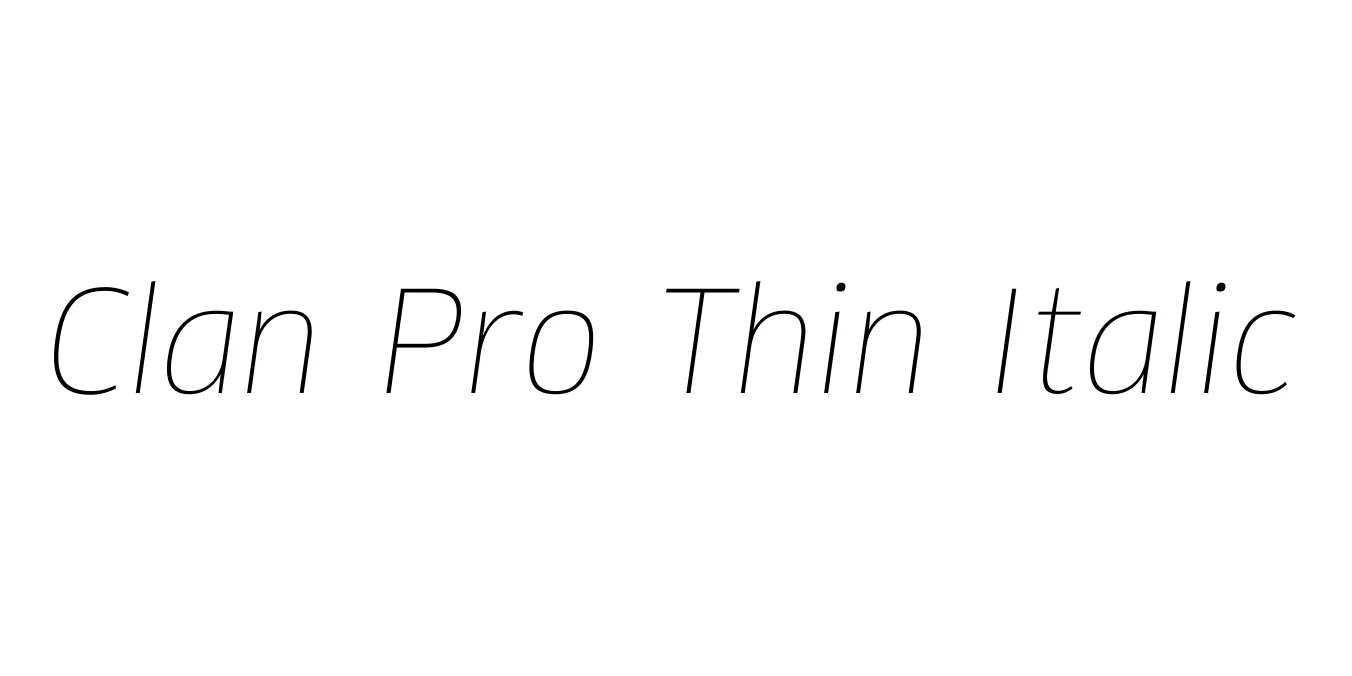 Clan Pro Thin Italic Font Preview