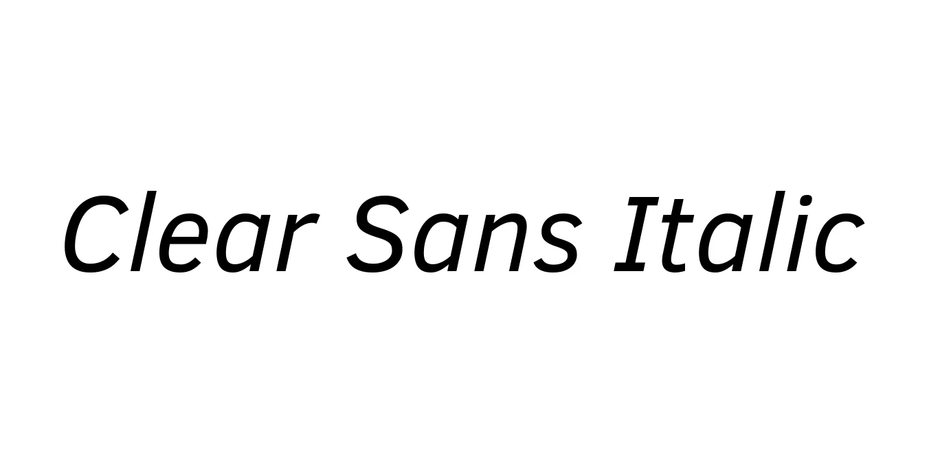 Clear Sans Italic Font Preview
