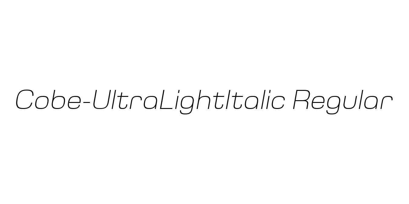 Cobe-UltraLightItalic Regular Font Preview