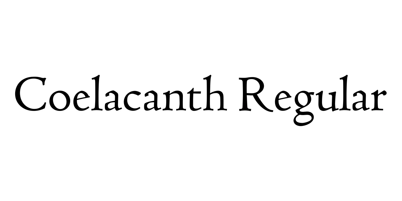 Coelacanth Regular Font Preview