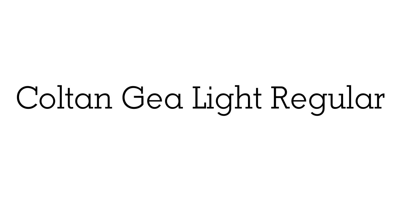 Coltan Gea Light Regular Font Preview