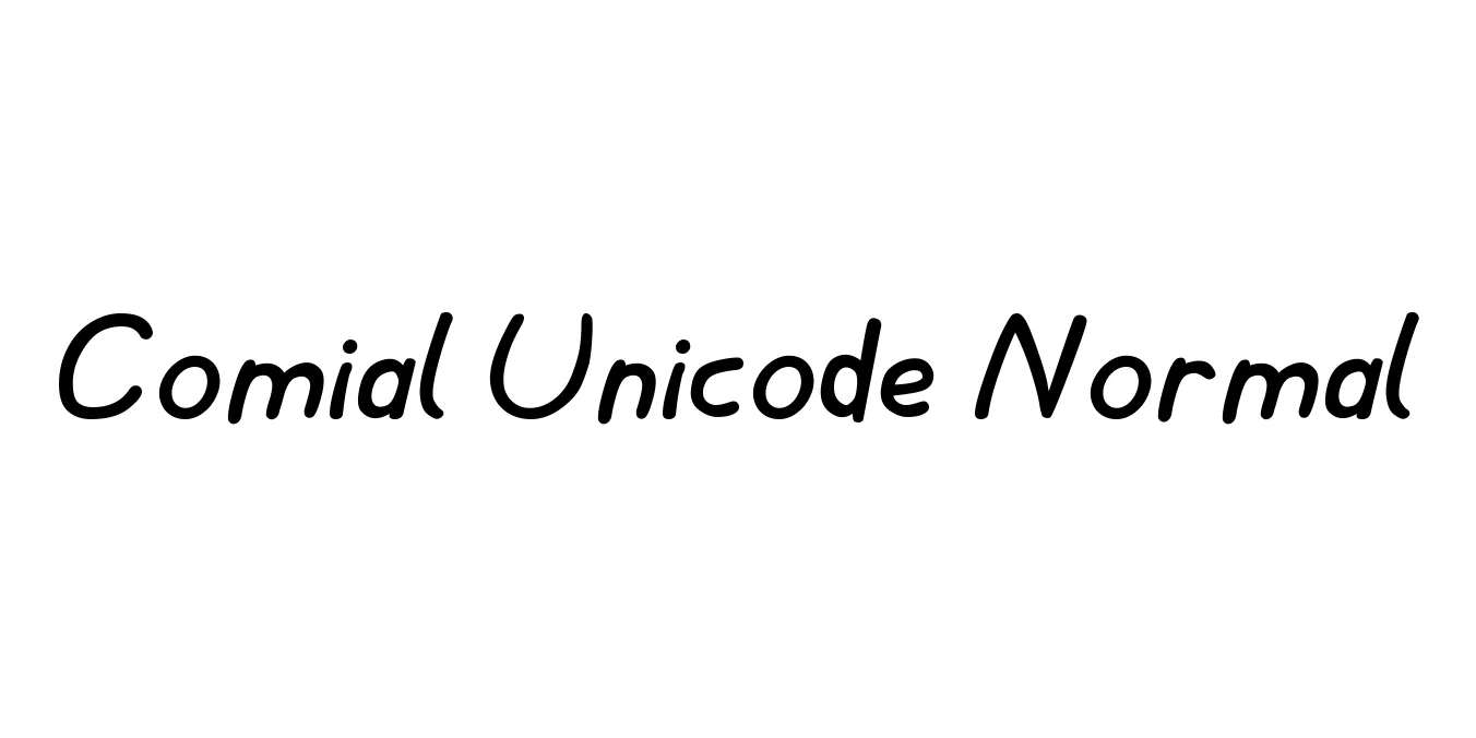 Comial Unicode Normal Font Preview