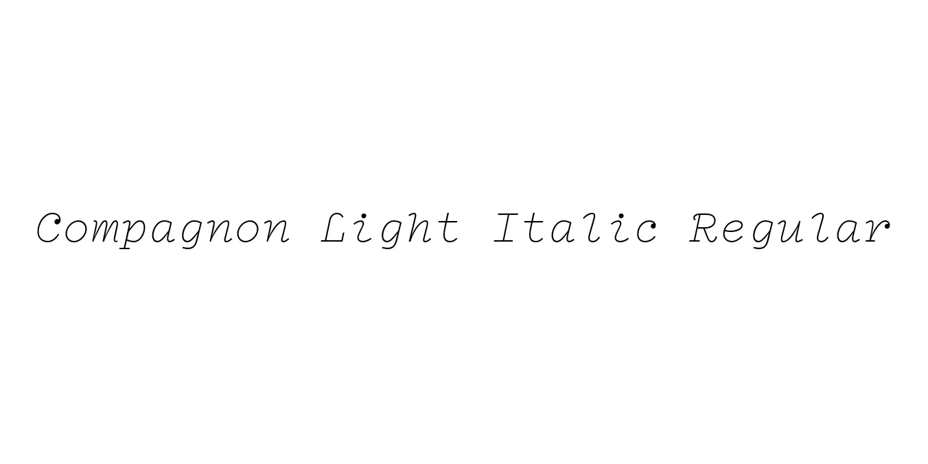 Compagnon Light Italic Regular Font Preview