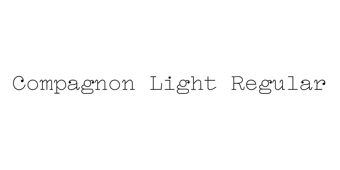 Compagnon Light Regular Font Preview