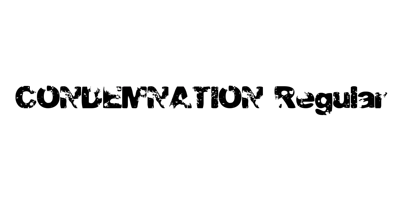 CONDEMNATION Regular Font Preview