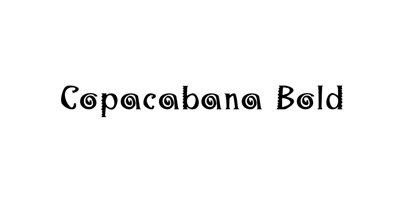 Copacabana Bold Font Preview