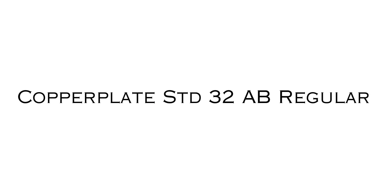 Copperplate Std 32 AB Regular Font Preview