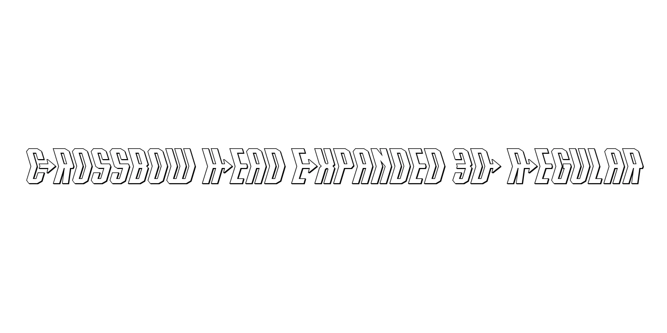 Crossbow Head Expanded 3D Regular Font Preview
