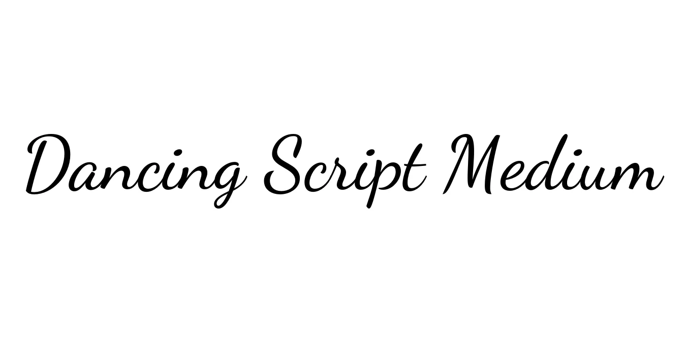 Dancing Script Medium Font Preview