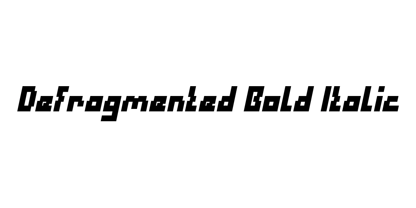Defragmented Bold Italic Font Preview