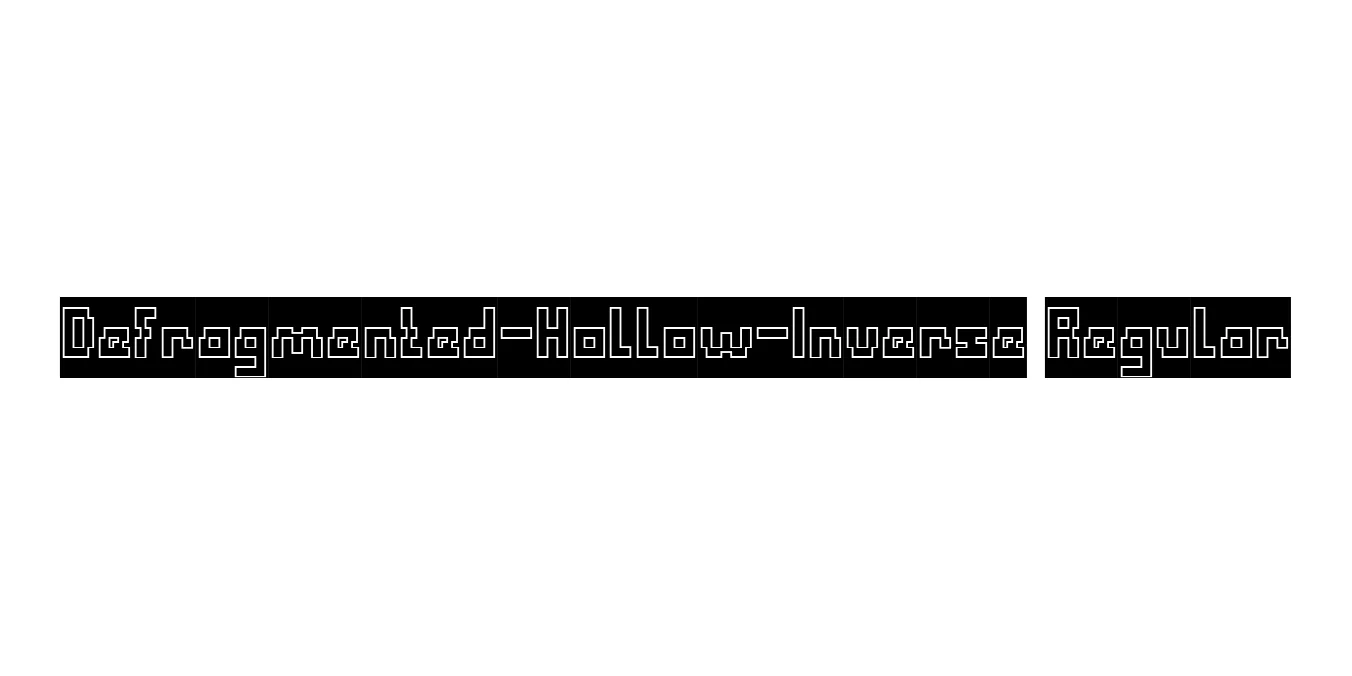 Defragmented-Hollow-Inverse Regular Font Preview