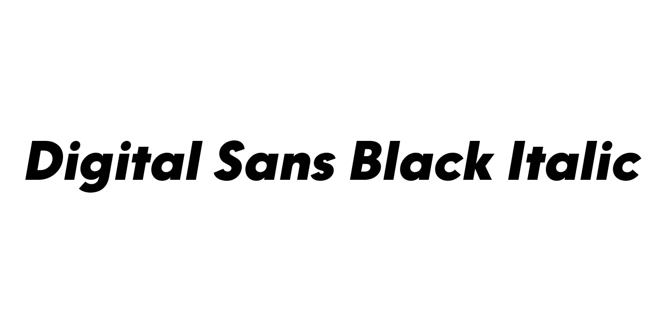 Digital Sans Black Italic Font Preview