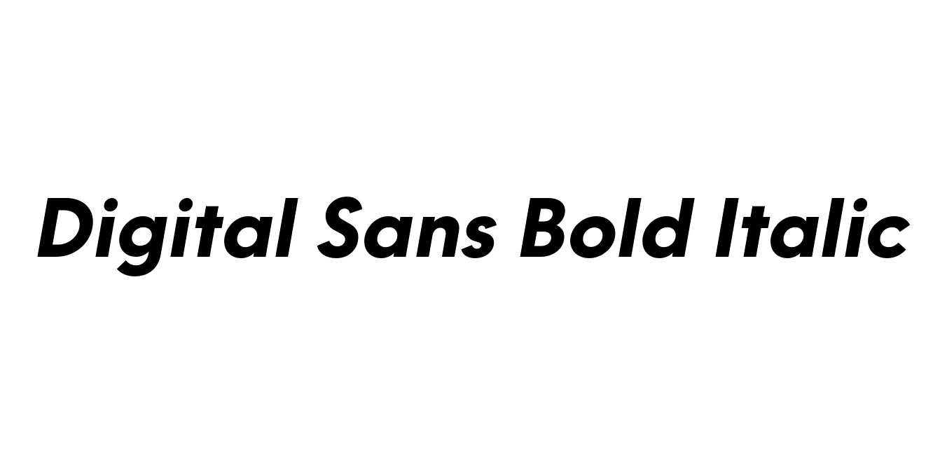Digital Sans Bold Italic Font Preview
