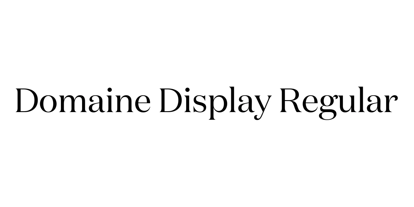 Domaine Display Regular Font Preview