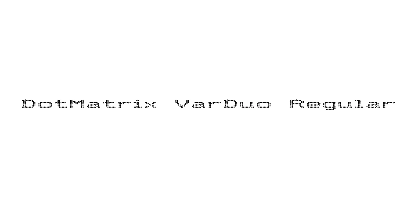 DotMatrix VarDuo Regular Font Preview
