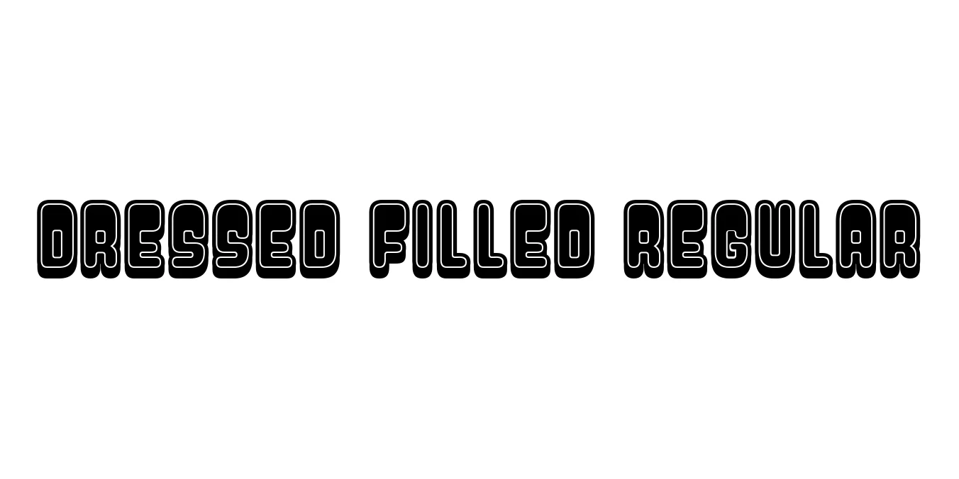Dressed Filled Regular Font Preview