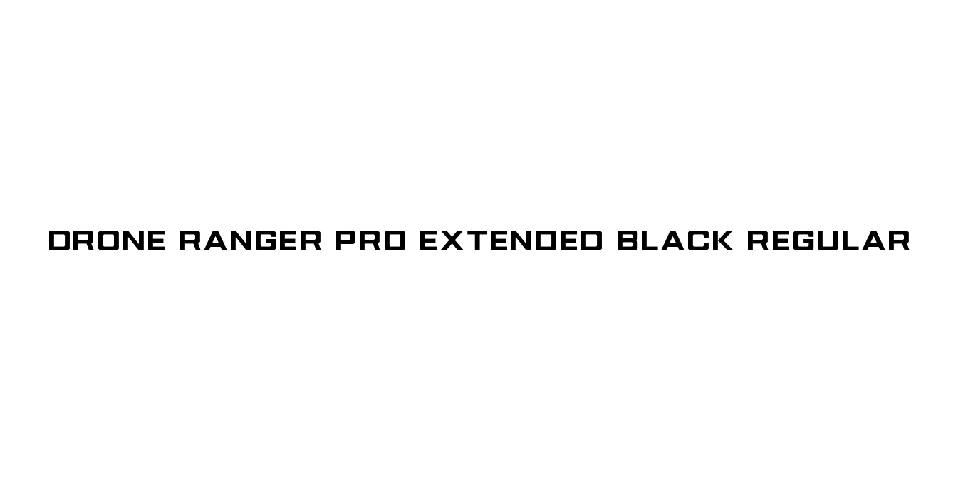 Drone Ranger Pro Extended Black Regular Font Preview