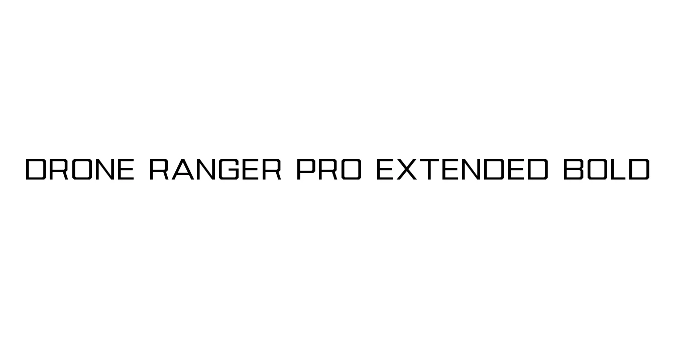 Drone Ranger Pro Extended Bold Font Preview