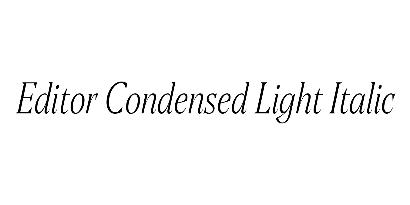Editor Condensed Light Italic Font Preview