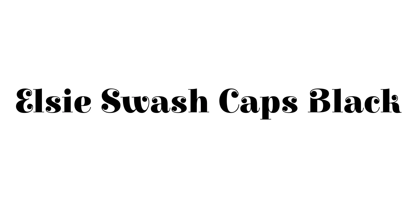 Elsie Swash Caps Black Font Preview