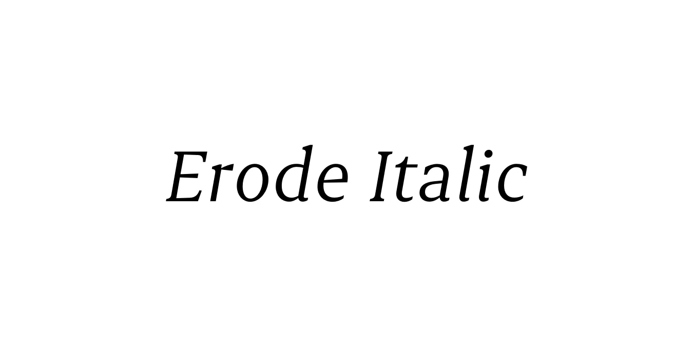 Erode Italic Font Preview