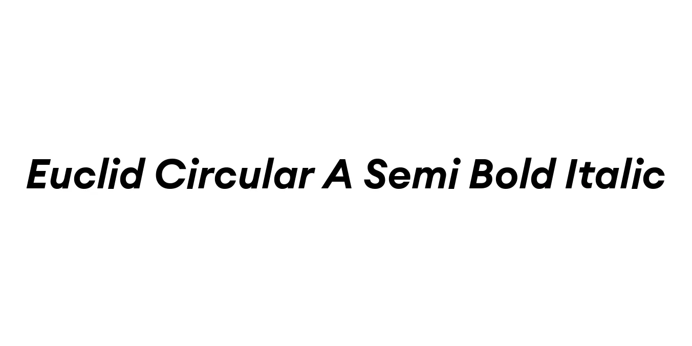 Euclid Circular A Semi Bold Italic Font Preview