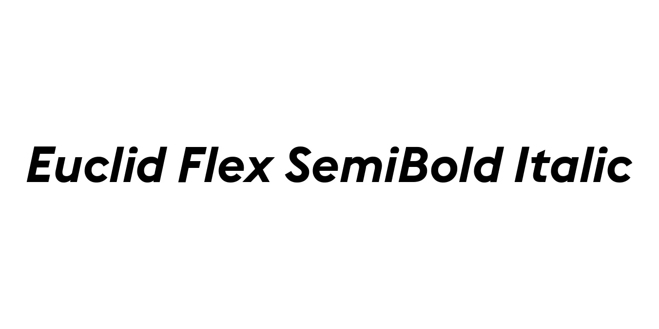 Euclid Flex SemiBold Italic Font Preview
