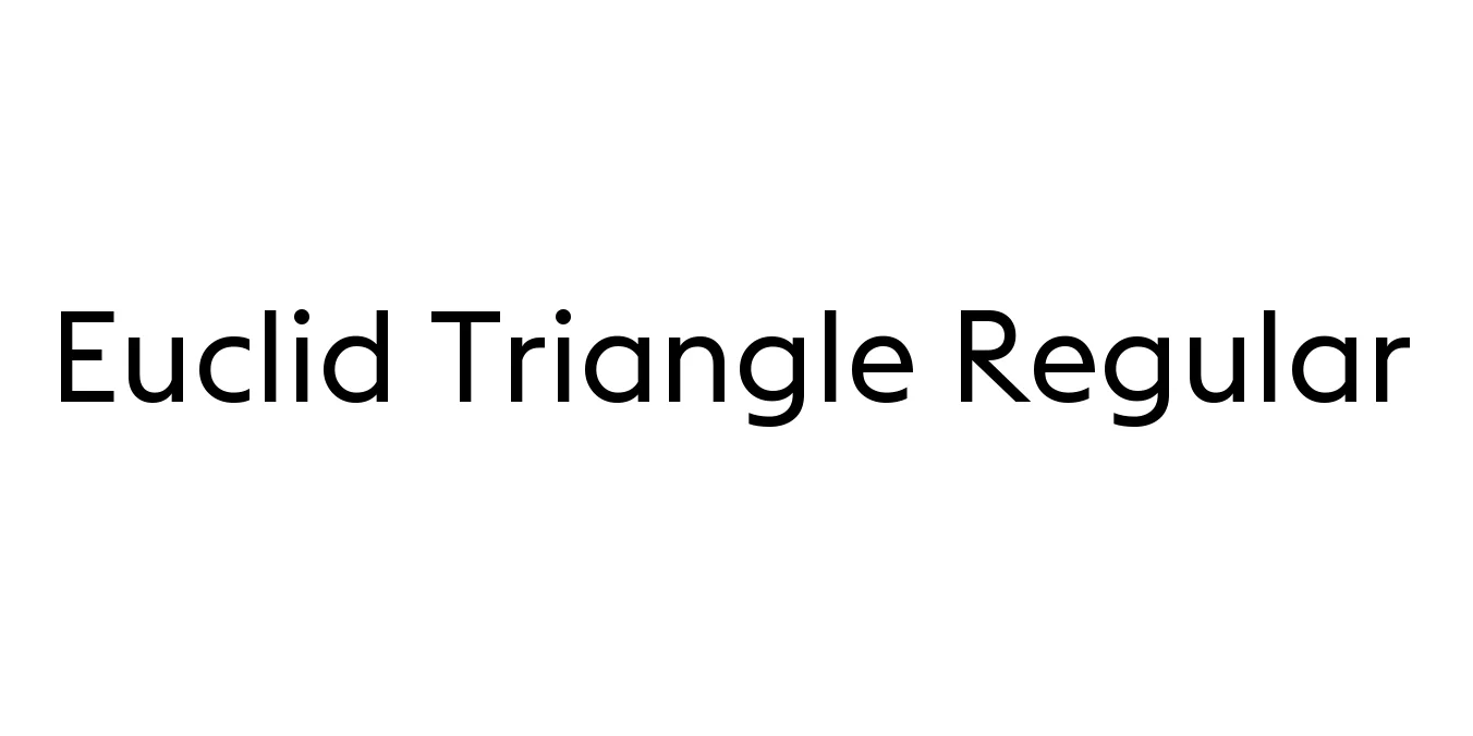Euclid Triangle Regular Font Preview