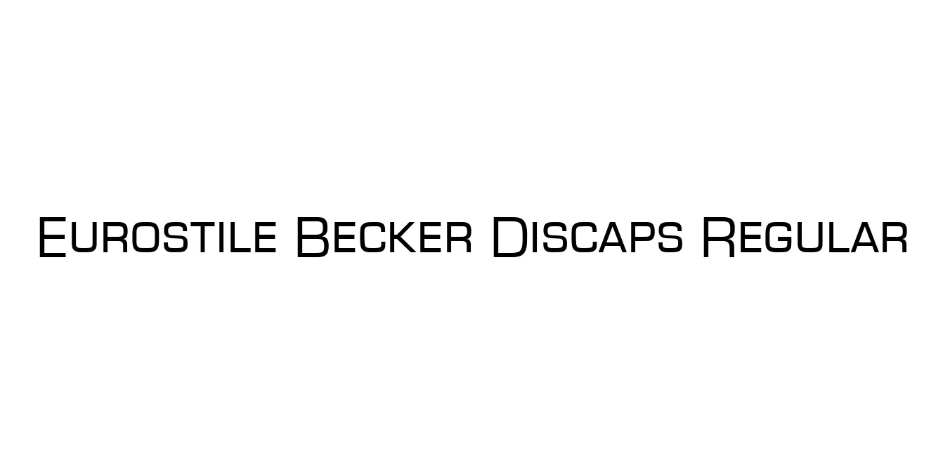 Eurostile Becker Discaps Regular Font Preview