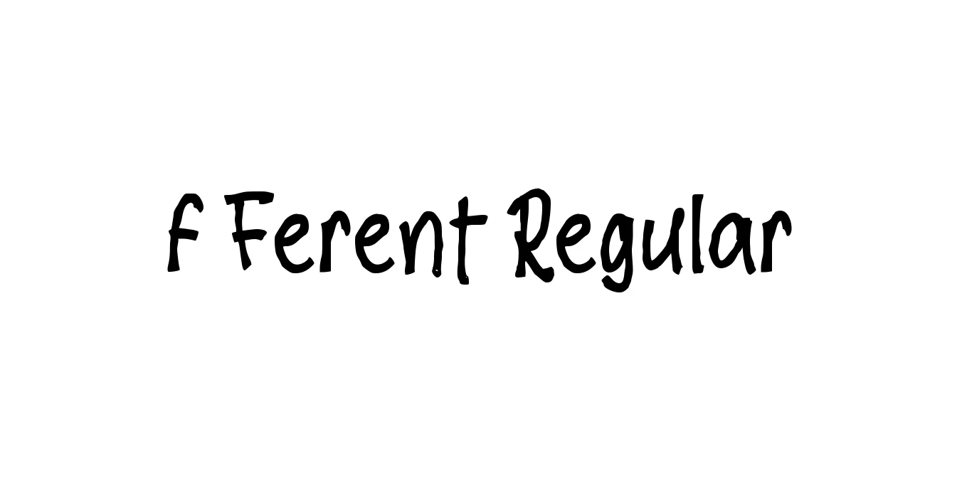 f Ferent Regular Font Preview