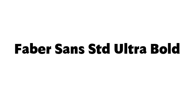 Faber Sans Std Ultra Bold Font Preview