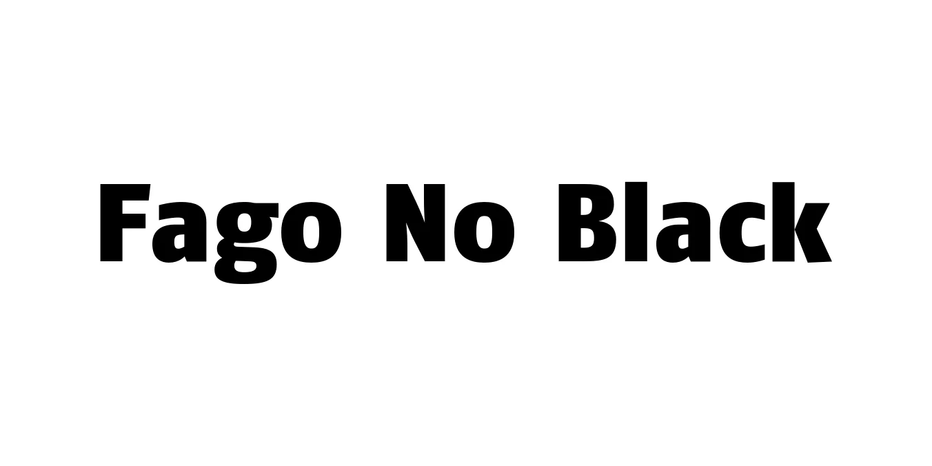Fago No Black Font Preview