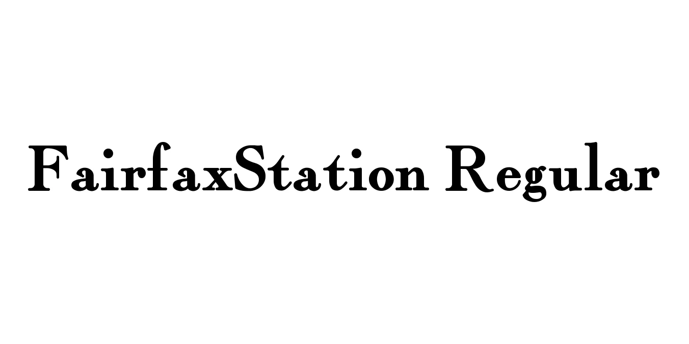 FairfaxStation Regular Font Preview