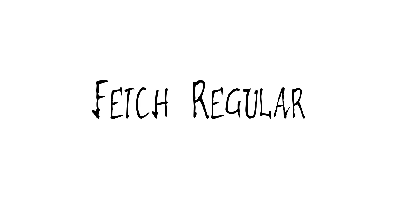 Fetch Regular Font Preview