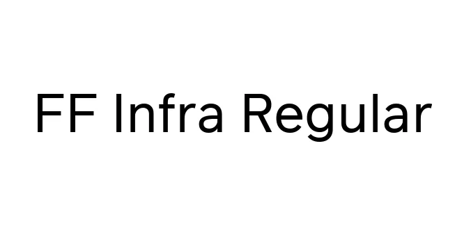 FF Infra Regular Font Preview