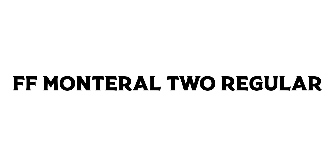 FF Monteral Two Regular Font Preview