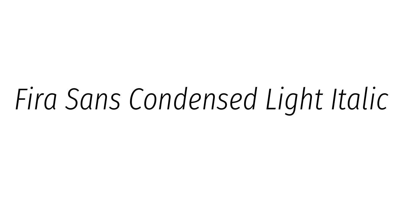 Fira Sans Condensed Light Italic Font Preview