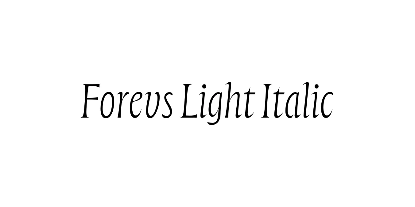 Forevs Light Italic Font Preview